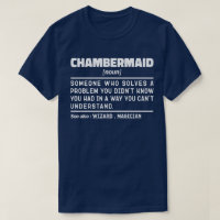 Chambermaid Noun Definition Bedroom Worker Funny