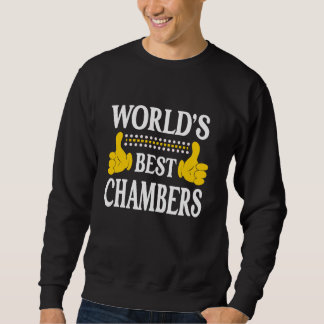Chambers Surname Team Family Last Name World's Bes Sweatshirt