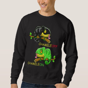 Chameleon Chameleon Lizard Joke  Reptiles Sweatshirt
