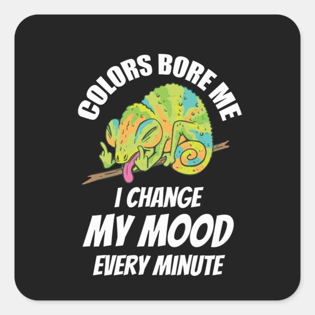 Chameleon - Colours Are Boring Square Sticker (Front)