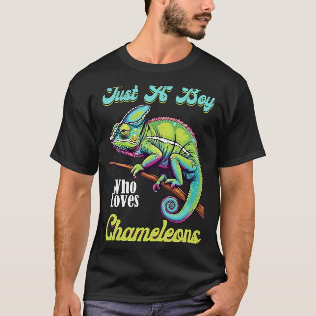 Chameleon Just A Boy Who Loves Chameleons T-Shirt  (Front)
