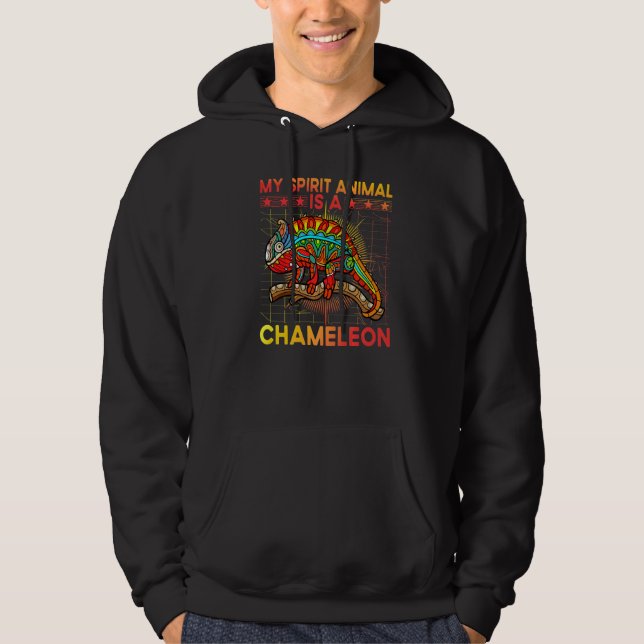 Chameleon Saying 8 Hoodie (Front)