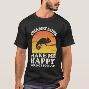 Chameleons Make Me Happy Chameleon Clothes Chamele T-Shirt