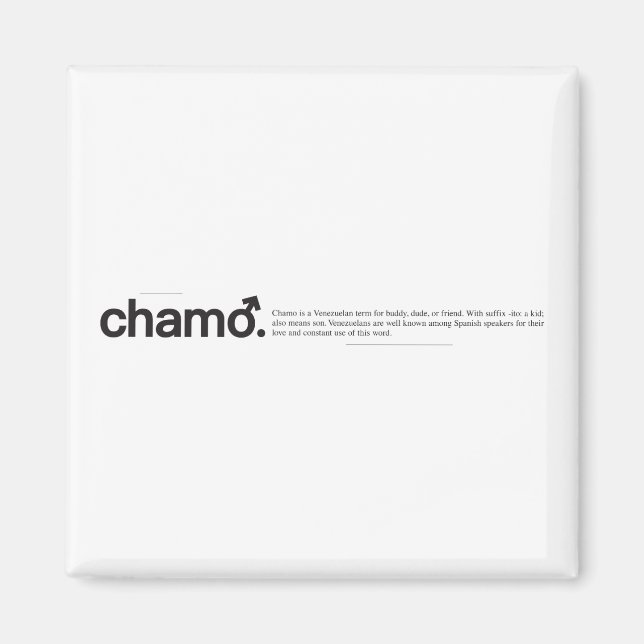 Chamo Magnet (Front)
