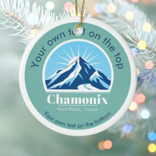 Chamonix Mont Blanc France christmas Ceramic Ornament