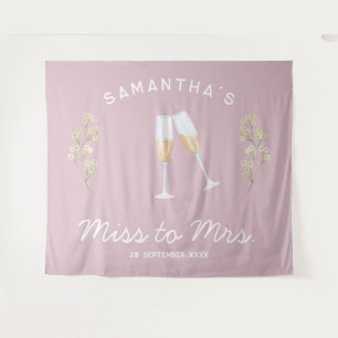 Champagne Bachelorette Party Miss to Mrs Floral Tapestry