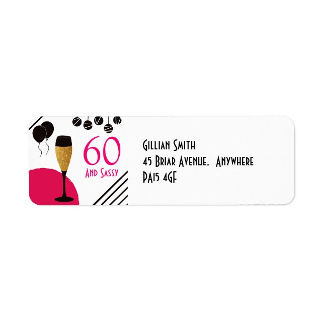 Champagne/Balloons/60 and Sassy Return Address Label (Front)