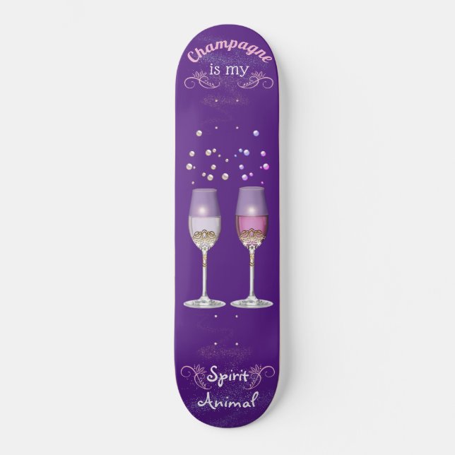 Champagne Is My Spirit Animal White Pink Bubbles Skateboard (Front)