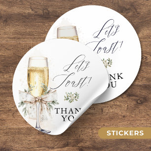 Champagne Let's Toast Winter Engagement Thank You Classic Round Sticker