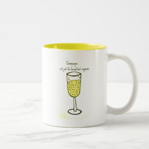 Champagne...not just for breakfast anymore Two-Tone coffee mug