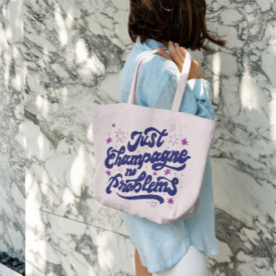 Champagne Problems Tote Bag