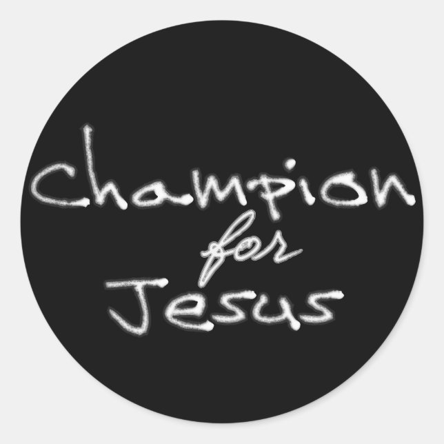 Champion for Jesus Stickers (Front)