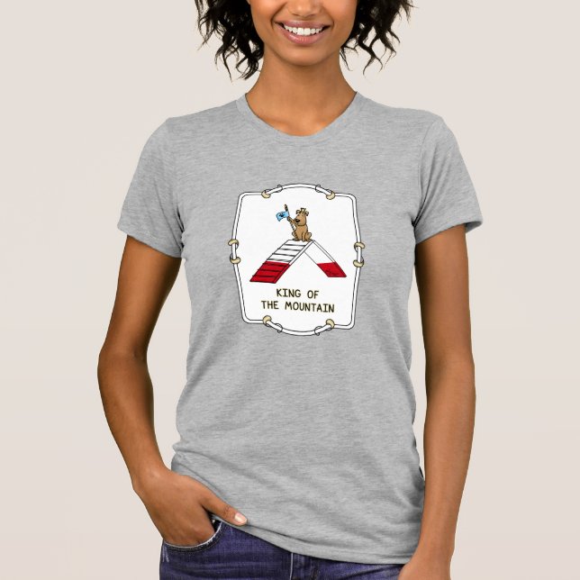 Champion king of the mountain dog agility funny T-Shirt (Front)