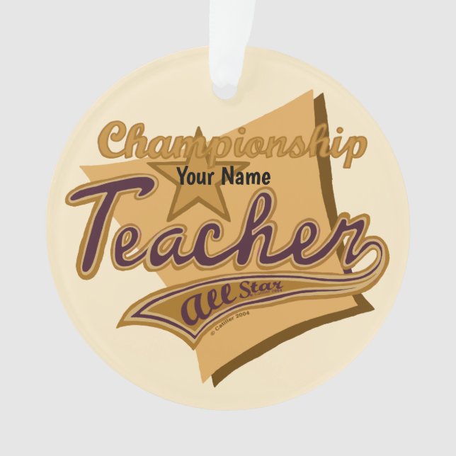 Champion Teacher   Ornament (Front)