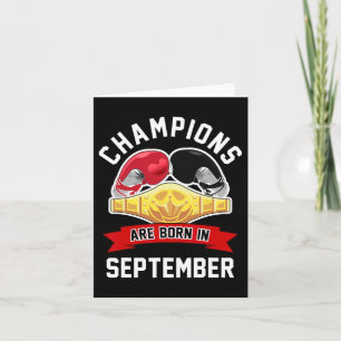 Champions Are Born In September Boxing Sport Birth Card