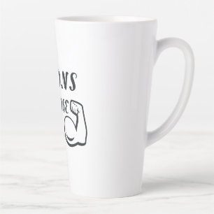 Champions Never Loose Hope Latte Mug