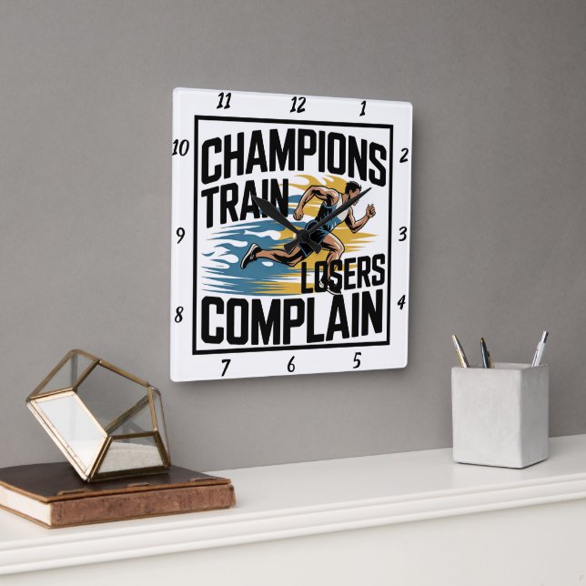 Champions Train Losers Complain Runner Square Wall Clock (Office)