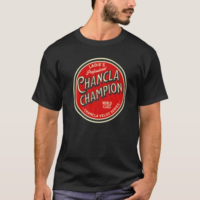 Chancla Champion Mexican Culture Survival T-Shirt (Front)