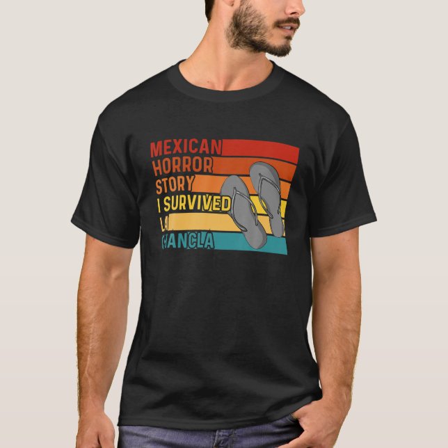 Chancla Survivor Funny Spanish Joke Mexican Meme S T-Shirt (Front)