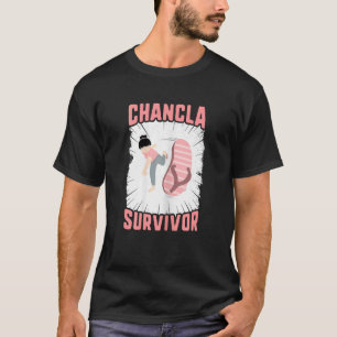 Chancla Survivor  Mum Sarcastic Sandal Flip Flop L T-Shirt