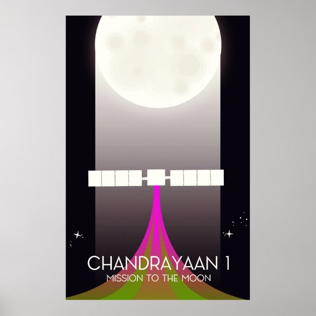 chandrayaan -1 Space mission to the Moon Poster (Front)