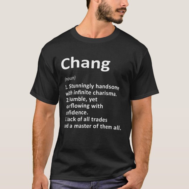 Chang Definition Personalised Name Funny Birthday  T-Shirt (Front)