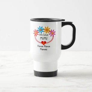Change ALL Names  Kids Names MIMI Flower Heart  Travel Mug