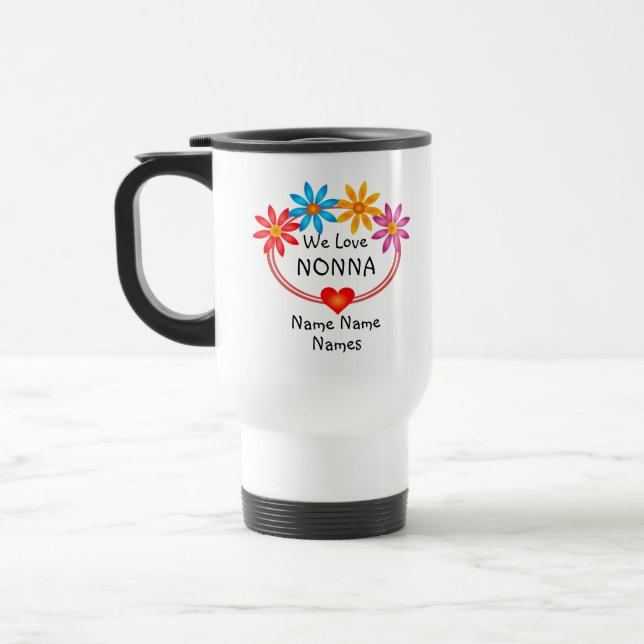 Change ALL Names  Kids Names NONNA Flower Heart   Travel Mug (Left)