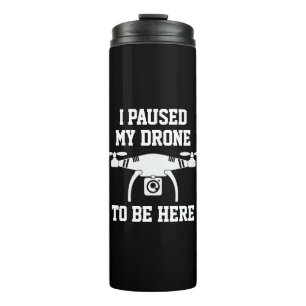 Change ALL Text, Add Name, I Paused My Drone Thermal Tumbler