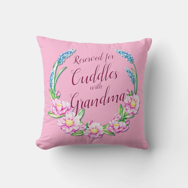 Change ALL Text Add Name Reserved Cuddles Grandma  Cushion (Front)