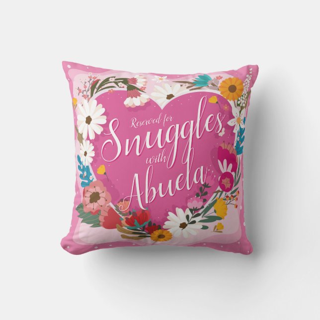 Change ALL Text Add Name Reserved Snuggles Abuela Cushion (Front)