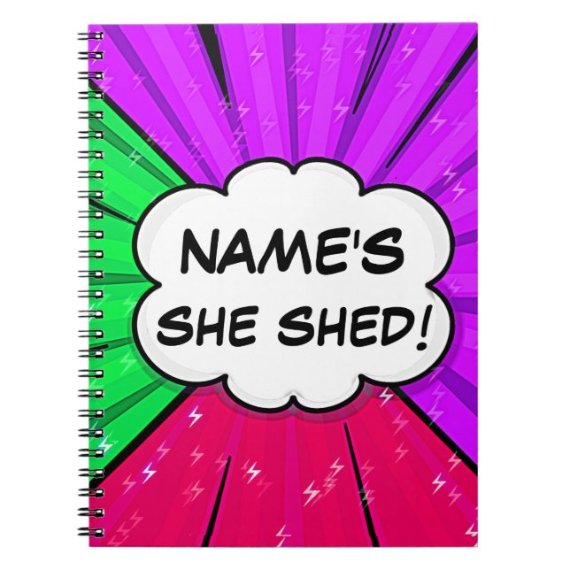 Change ALL Text Add Name She Shed Comic Style      Notebook (Front)