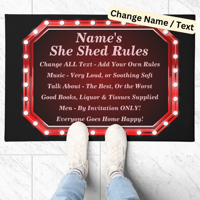 Change ALL Text Add Name She Shed Rules Red Lights Doormat (Creator Uploaded)