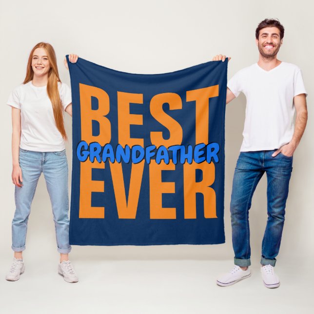 Change ALL Text BEST Grandfather Word Name EVER Fleece Blanket (In Situ)