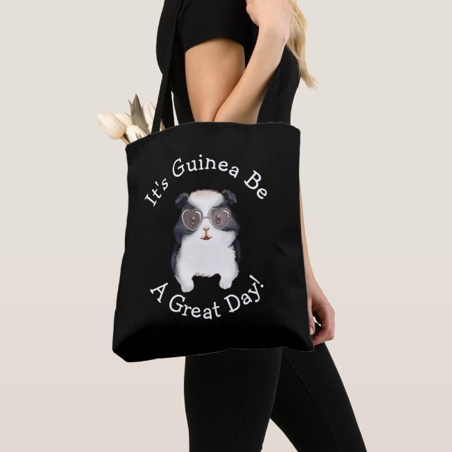 Change ALL TEXT - Guinea Pig Going to Be Great Day Tote Bag (Close Up)