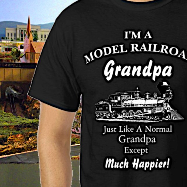 Change ALL Text - Model Railroad - Much Happier! T-Shirt (Creator Uploaded)