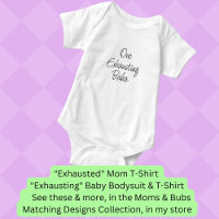 Change ALL Text - One Exhausting Baba, Mum Bub Set