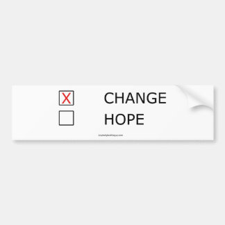 Change and No Hope Bumper Sticker