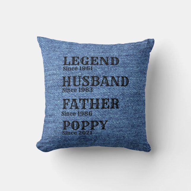 Change ANY Name Date Legend Husband Father Grand Cushion (Front)