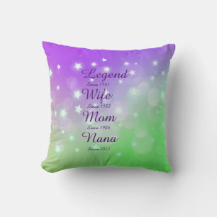 Change ANY Name Date Legend Wife Mum Nana Cushion