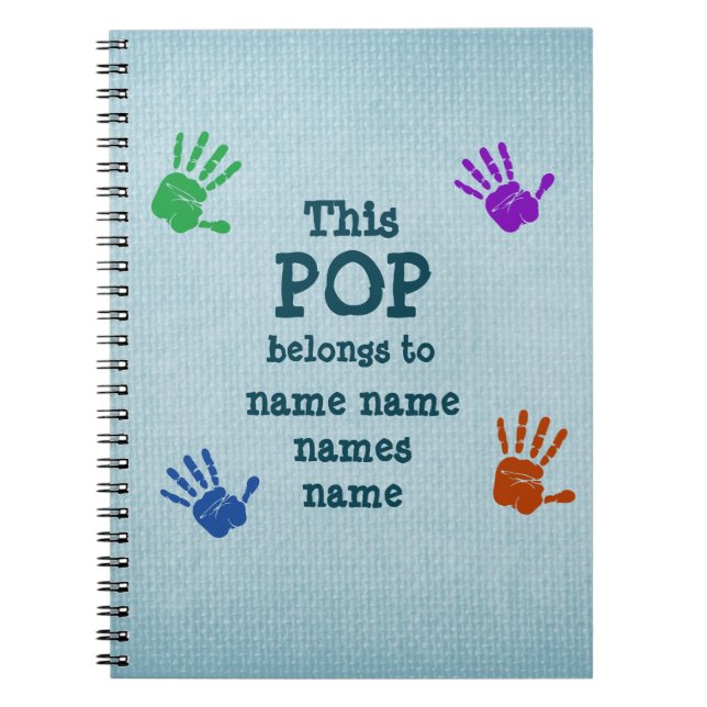 Change ANY Text - This POP Belongs to . . . Notebook (Front)