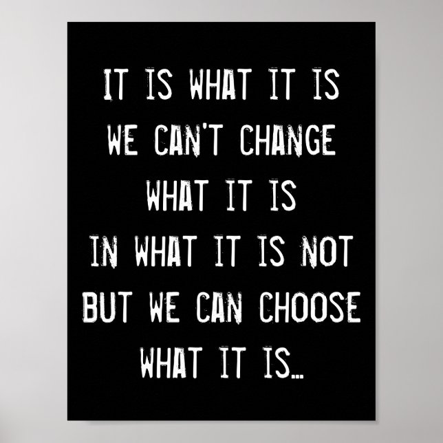 Change Awareness Inspirational Quote Wisdom Poster (Front)