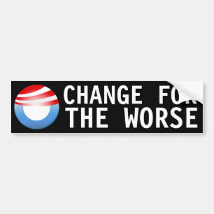 Change For the Worse Bumper Sticker
