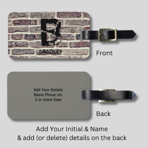 Change Initial, Add (delete) Name, Brick Wall      Luggage Tag