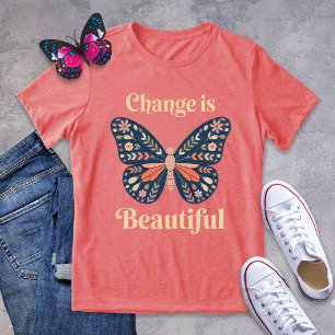 Change Is Beautiful Folk Art Butterfly Shirt