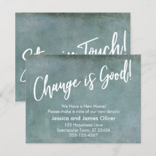 Change is Good! Grunge Blue Moving Announcement