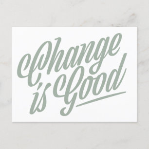 Change is Good Moving Announcement Postcard