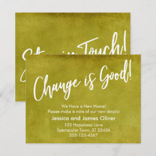 Change is Good! Mustard Yellow Grunge Announcement