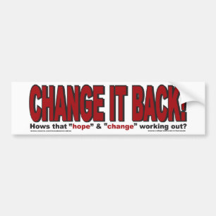 CHANgE-IT-BACK Bumper Sticker