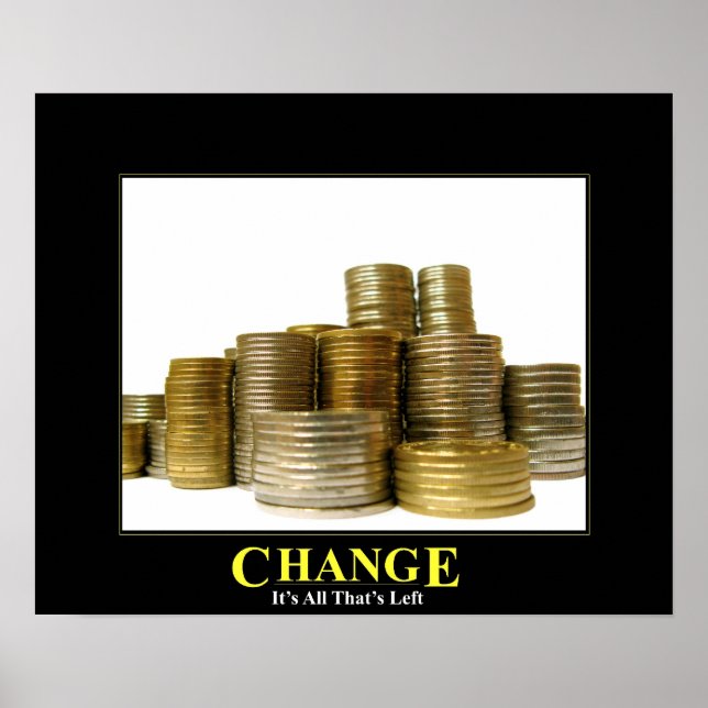 Change...It's All That's Left Poster (Front)